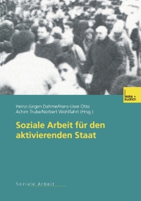 صورة الغلاف: Soziale Arbeit für den aktivierenden Staat 1st edition 9783810037411
