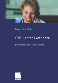 Immagine di copertina: Call Center Excellence 1st edition 9783409125499