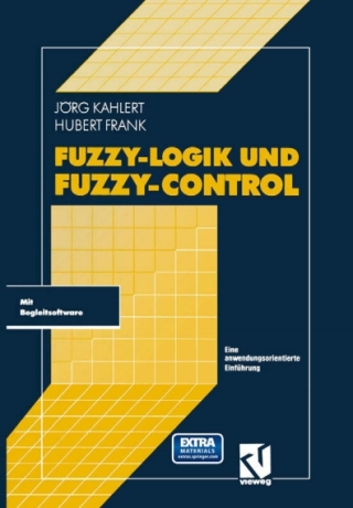 Cover image: Fuzzy-Logik und Fuzzy-Control 2nd edition 9783528153045