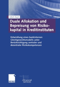 Cover image: Duale Allokation und Bepreisung von Risikokapital in Kreditinstituten 9783409143431