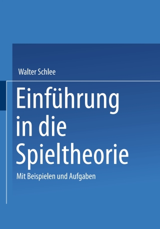Cover image: Einführung in die Spieltheorie 9783528032142