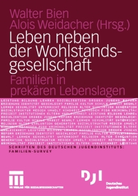 Immagine di copertina: Leben neben der Wohlstandsgesellschaft 1st edition 9783810040961