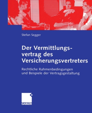 Imagen de portada: Der Vermittlungsvertrag des Versicherungsvertreters 9783409125338
