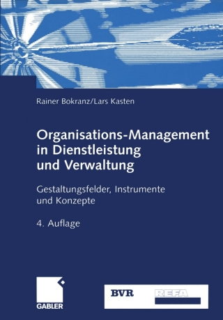 Imagen de portada: Organisations-Management in Dienstleistung und Verwaltung 4th edition 9783409414562
