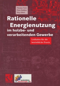 Cover image: Rationelle Energienutzung im holzbe- und verarbeitenden Gewerbe 9783528058623
