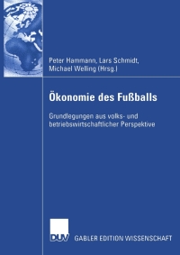 Immagine di copertina: Ökonomie des Fußballs 1st edition 9783824480760