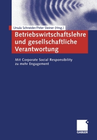 Cover image: Betriebswirtschaftslehre und gesellschaftliche Verantwortung 1st edition 9783409142502