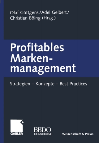 Imagen de portada: Profitables Markenmanagement 1st edition 9783409124911
