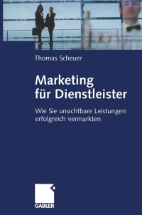Immagine di copertina: Marketing für Dienstleister 9783834900319