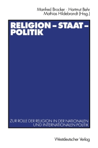 صورة الغلاف: Religion — Staat — Politik 1st edition 9783531138596