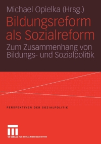 Cover image: Bildungsreform als Sozialreform 1st edition 9783531148533