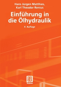 صورة الغلاف: Einführung in die Ölhydraulik 4th edition 9783519363187