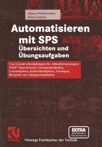 Cover image: Automatisieren mit SPS Übersichten und Übungsaufgaben 9783528039608