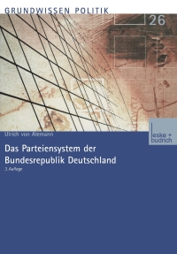 Cover image: Das Parteiensystem der Bundesrepublik Deutschland 3rd edition 9783810037428