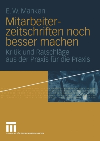 Imagen de portada: Mitarbeiterzeitschriften noch besser machen 9783531141152