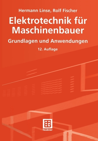 Cover image: Elektrotechnik für Maschinenbauer 12th edition 9783519463252