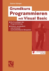 表紙画像: Grundkurs Programmieren mit Visual Basic 9783528058555