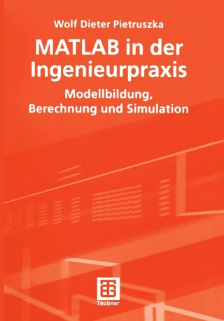 Imagen de portada: MATLAB in der Ingenieurpraxis 9783519005193
