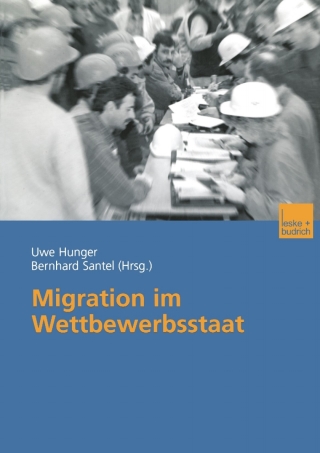 صورة الغلاف: Migration im Wettbewerbsstaat 1st edition 9783810032706