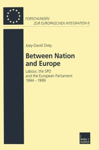 Cover image: Between Nation and Europe 9783810035530