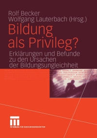 Cover image: Bildung als Privileg? 1st edition 9783531142593