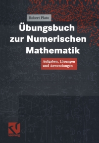 Imagen de portada: Übungsbuch zur Numerischen Mathematik 9783528032098
