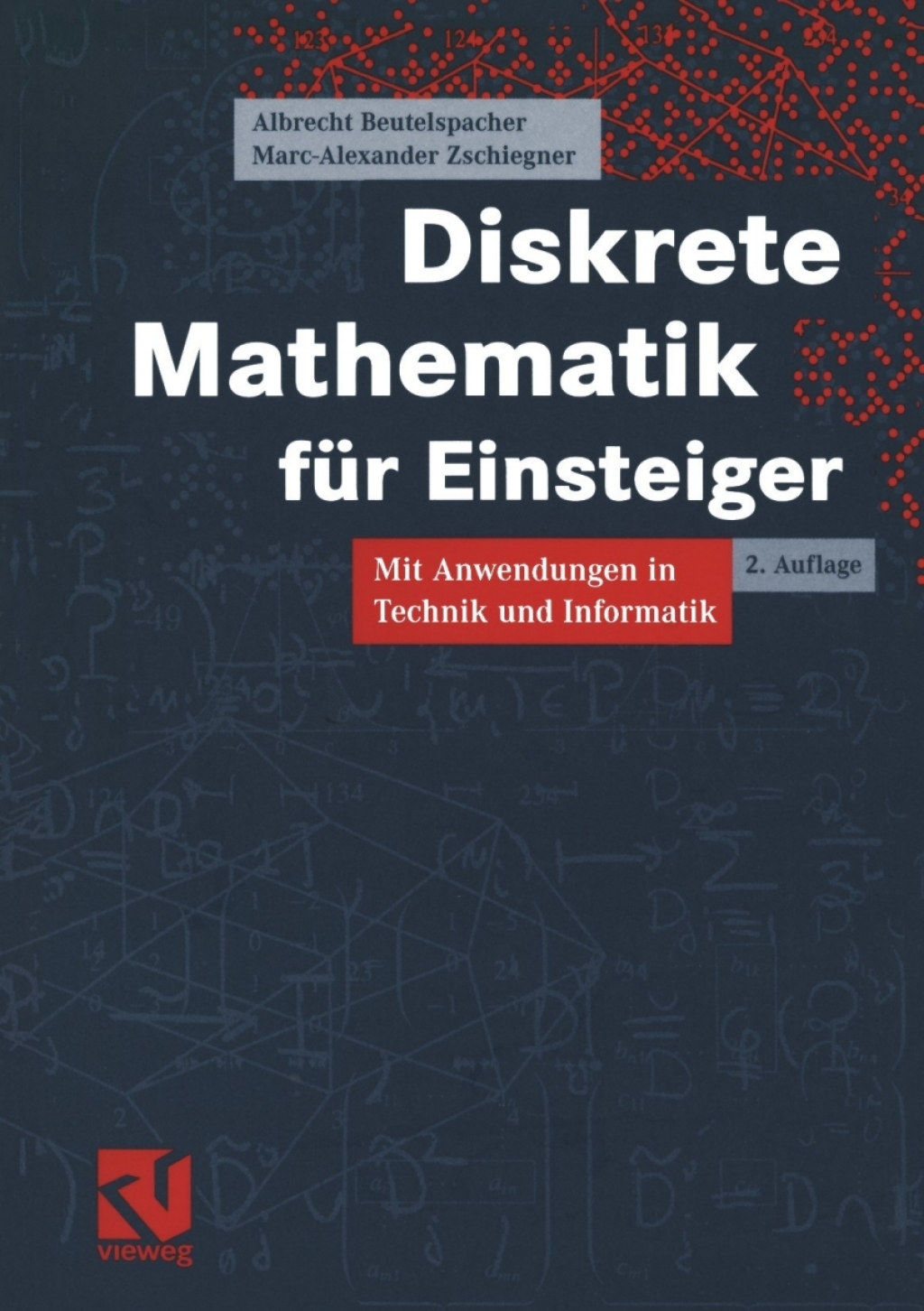 Diskrete Mathematik für Einsteiger Mit Anwendungen in Technik und Informatik 2nd Edition