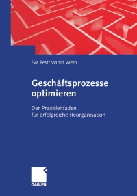 صورة الغلاف: Geschäftsprozesse optimieren 9783409123815