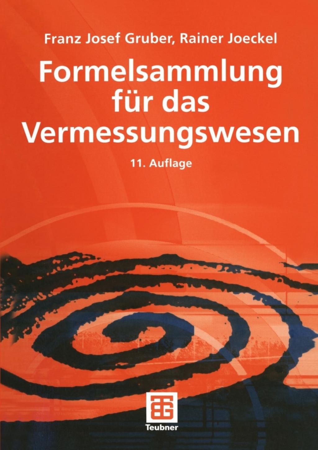 Formelsammlung für das Vermessungswesen 11th Edition