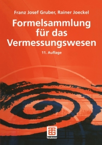 Cover image: Formelsammlung für das Vermessungswesen 11th edition 9783519004868