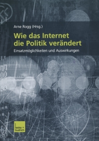 Cover image: Wie das Internet die Politik verändert 9783810038517