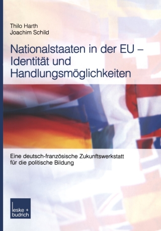 Cover image: Nationalstaaten in der EU — Identität und Handlungsmöglichkeiten 1st edition 9783810036995