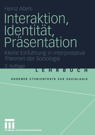 صورة الغلاف: Interaktion, Identität, Präsentation 3rd edition 9783531431833