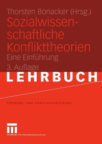 Cover image: Sozialwissenschaftliche Konflikttheorien 3rd edition 9783531144252