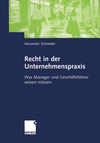 Cover image: Recht in der Unternehmenspraxis 9783409125895