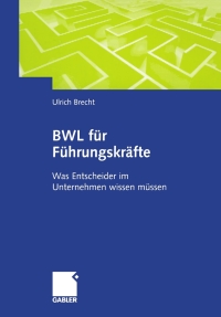 Imagen de portada: BWL für Führungskräfte 9783409127424