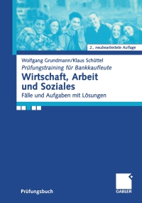 Imagen de portada: Wirtschaft, Arbeit und Soziales 2nd edition 9783409215862