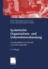 Cover image: Systemische Organisations- und Unternehmensberatung 2nd edition 9783409219501