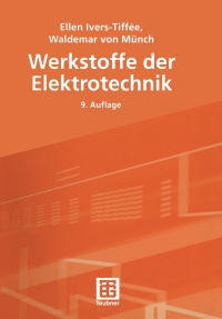 Cover image: Werkstoffe der Elektrotechnik 9th edition 9783519301158