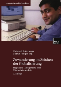 Imagen de portada: Zuwanderung im Zeichen der Globalisierung 2nd edition 9783810039743