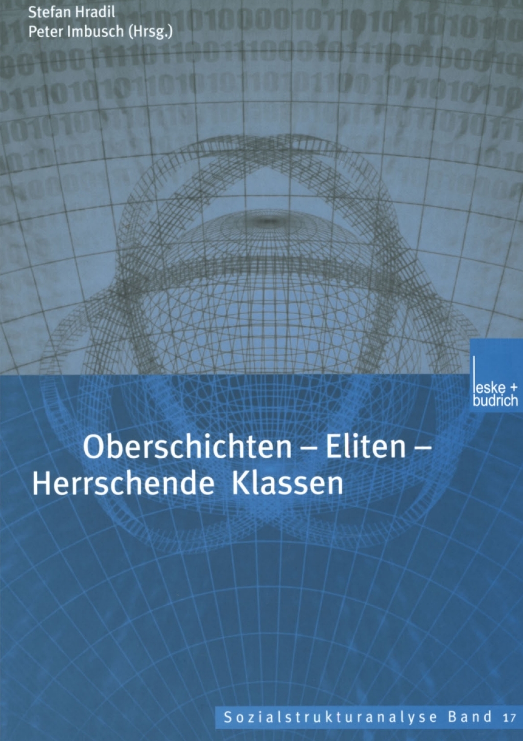 Oberschichten — Eliten — Herrschende Klassen 1st Edition