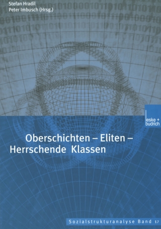Cover image: Oberschichten — Eliten — Herrschende Klassen 1st edition 9783810033925