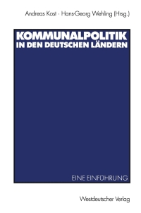 Cover image: Kommunalpolitik in den deutschen Ländern 1st edition 9783531136516