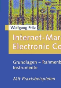 Omslagafbeelding: Internet-Marketing und Electronic Commerce 3rd edition 9783409316637