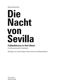 Imagen de portada: Die Nacht von Sevilla. Fußballdrama in 5 Akten 1st edition 9783422801356