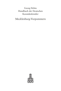 Imagen de portada: Dehio - Handbuch der deutschen Kunstdenkmäler / Mecklenburg-Vorpommern 2nd edition 9783422031289