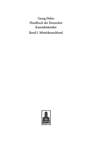 Cover image: Dehio - Handbuch der deutschen Kunstdenkmäler / Mitteldeutschland 1st edition 9783422030237