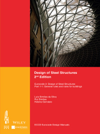 Imagen de portada: Design of Steel Structures: Eurocode 3: Designof Steel Structures, Part 1-1: General Rules and Rules for Buildings 2nd edition 9783433031636
