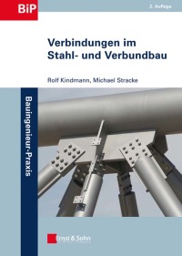 Imagen de portada: Verbindungen im Stahl- und Verbundbau 2nd edition 9783433029169