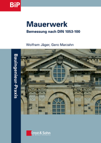 Cover image: Mauerwerk: Bemessung nach DIN 1053-100 1st edition 9783433018323